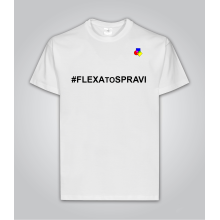 Tričko #FLEXAtoSPRAVI (flexa to spraví)